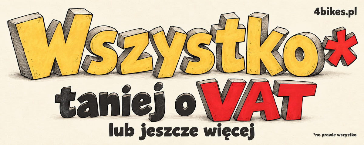Wszystko taniej o VAT lub jeszcze więcej — Black Month w 4bikes. No, prawie wszystko.